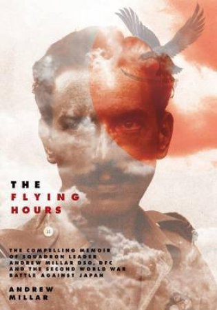 Flying Hours by MILLAR ANDREW