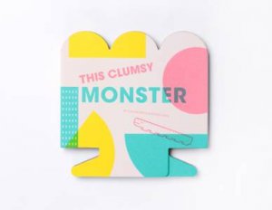 This Clumsy Monster by Ripol Claudio