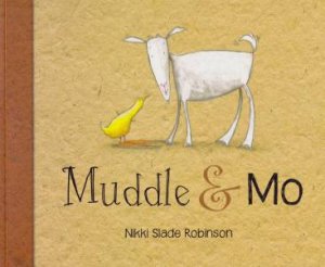 Muddle & Mo by Nikki Slade Robinson