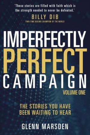 The Stories You Have Been Waiting To Hear by GLENN MARSDEN