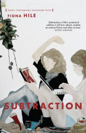 Subtraction by Fiona Hile