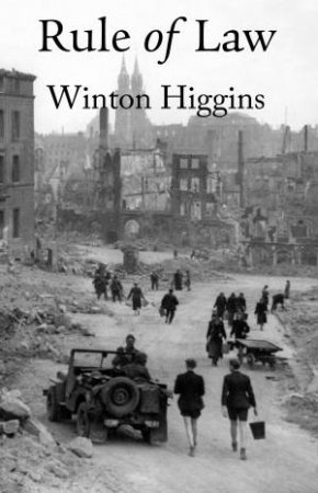 Rule Of Law by Winton Higgins