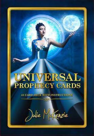 Universal Prophecy Cards by Julie McKenzie