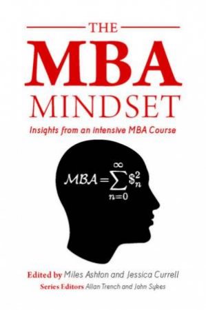 MBA Mindset by Ashton Miles & Jessica Currell