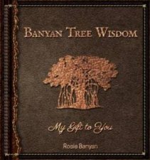 Banyan Tree Wisdom