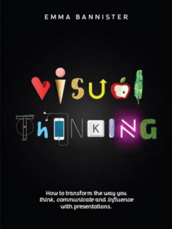 Visual Thinking by Emma Bannister