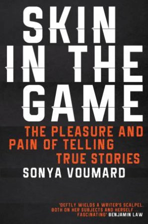 Skin In The Game by Sonya Voumard