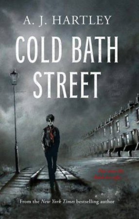 Cold Bath Street by A. J. HARTLEY