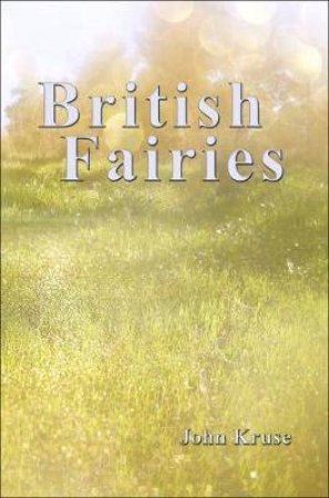 British Fairies by John Kruse