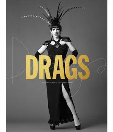 Drags by Gregory Kramer