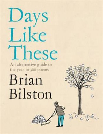 Days Like These by Brian Bilston