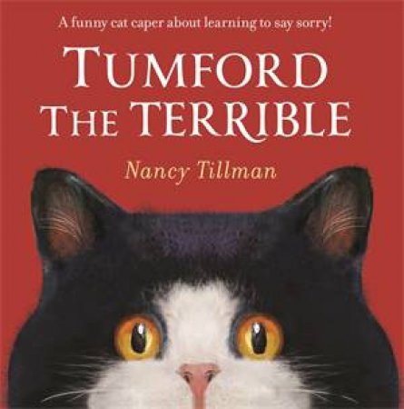 Tumford the Terrible by Nancy Tillman & Nancy Tillman