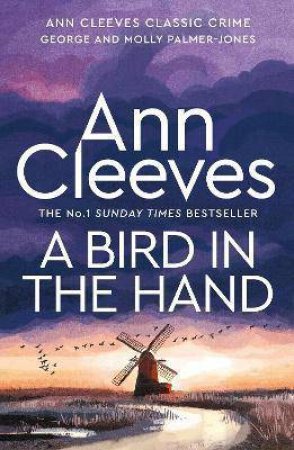 A Bird In The Hand by Ann Cleeves