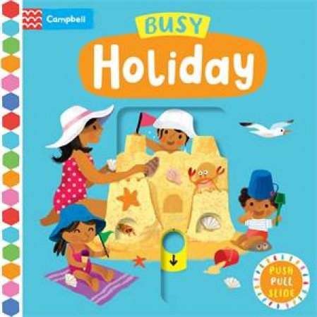 Busy Holiday by Campbell Books & Sebastien Braun