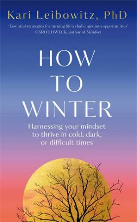 How to Winter by Kari Leibowitz