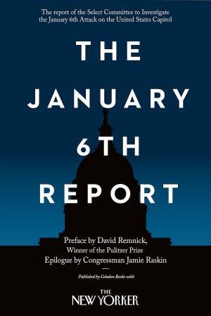 The January 6th Report by Various