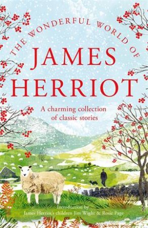 The Wonderful World Of James Herriot by James Herriot