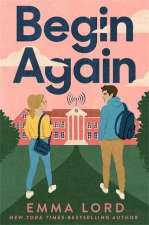 Begin Again by Emma Lord