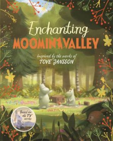 Enchanting Moominvalley by Amanda Li