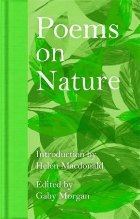 Poems on Nature by Ed. Gaby Morgan & Various