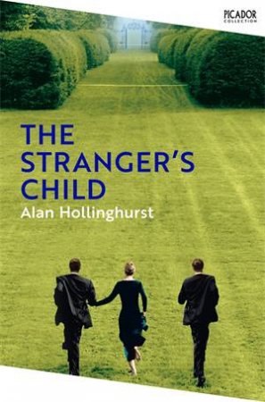 The Stranger's Child by Alan Hollinghurst