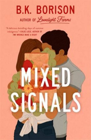 Mixed Signals by B K Borison