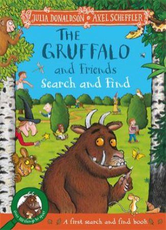 The Gruffalo and Friends Search and Find by Julia Donaldson