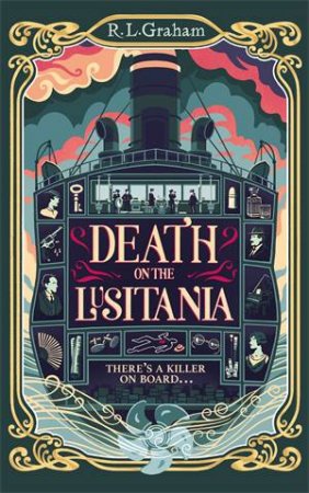 Death on the Lusitania by R. L. Graham