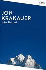 Into Thin Air A Personal Account Of The Everest Disaster