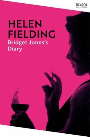 Bridget Jones's Diary by Helen Fielding