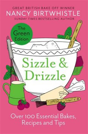 Sizzle & Drizzle by Nancy Birtwhistle