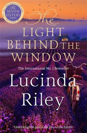 The Light Behind The Window by Lucinda Riley