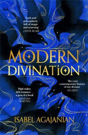 Modern Divination by Isabel Agajanian & Kristin Atherton