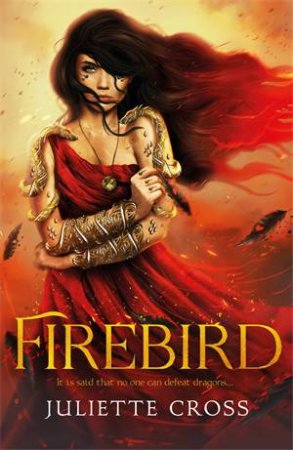 Firebird by Juliette Cross