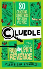 Cluedle  The Case of Rudolphs Revenge