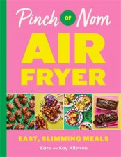 Pinch of Nom Air Fryer Easy Slimming Meals