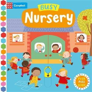 Busy Nursery by Campbell Books