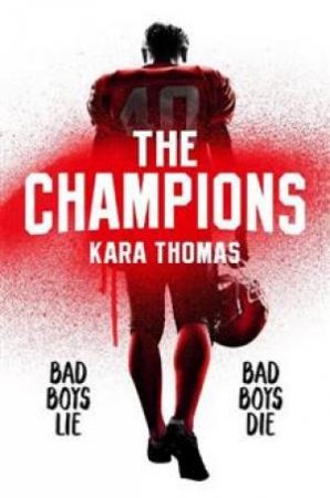 The Champions by Kara Thomas