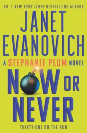 Now or Never by Janet Evanovich