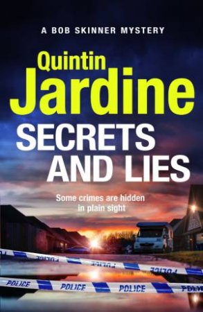 Secrets and Lies by Quintin Jardine