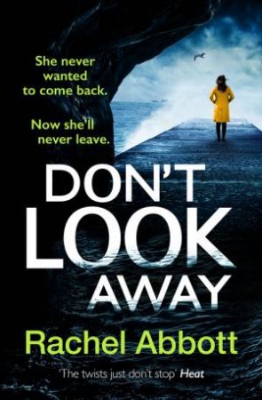 Don't Look Away by Rachel Abbott