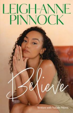 Believe by Leigh-Anne Pinnock