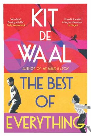 The Best of Everything by Kit de Waal