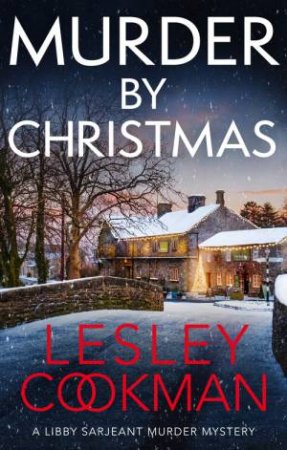 Murder by Christmas by Lesley Cookman