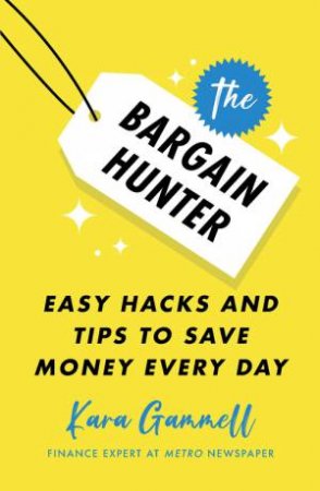 The Bargain Hunter by Kara Gammell