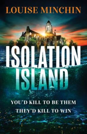 Isolation Island by Louise Minchin