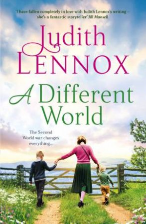 A Different World by Judith Lennox