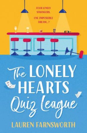 The Lonely Hearts' Quiz League by Lauren Farnsworth