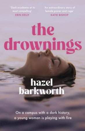 The Drownings by Hazel Barkworth