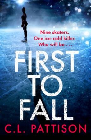 First to Fall by C. L. Pattison